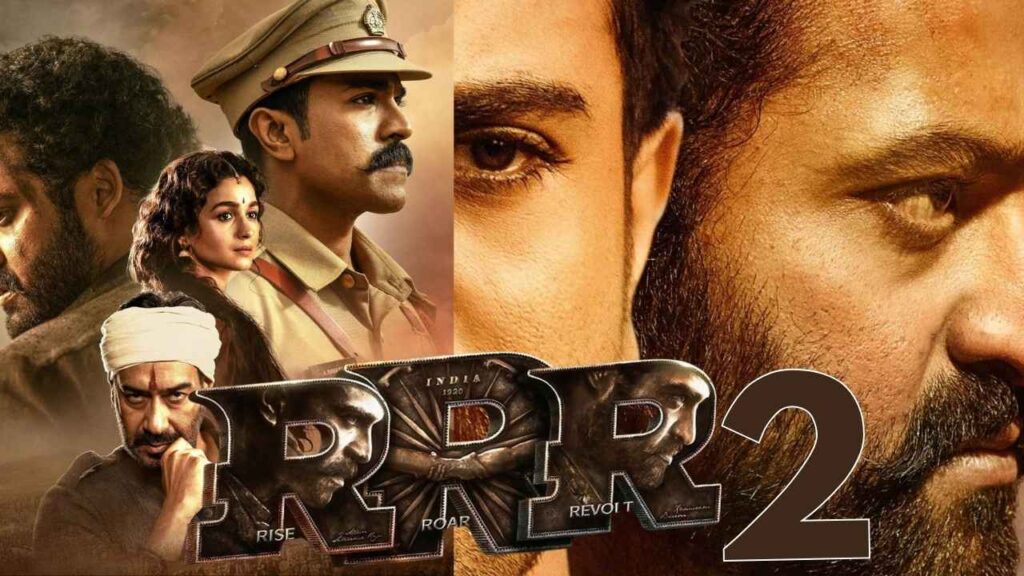 India Rrr 2 RRR 2 Movie: SS Rajamouli की नई Best ब्लॉकबस्टर की पूरी जानकारी ...